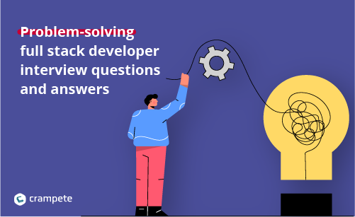 problem solving interview questions developer